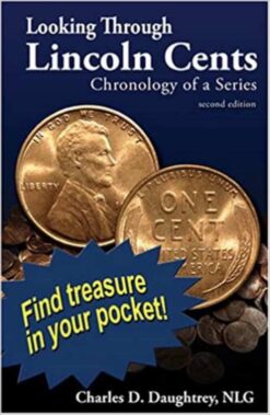 Looking Through Lincoln Cents Coin Reference Guide copper coins
