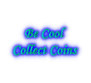 Be Cool Collect Coins gifts for coin collectors