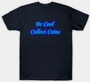 be cool collect coins