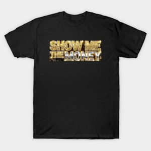 show me the money gold and silver edition