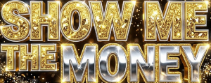 SHOW ME THE MONEY T-SHIRT